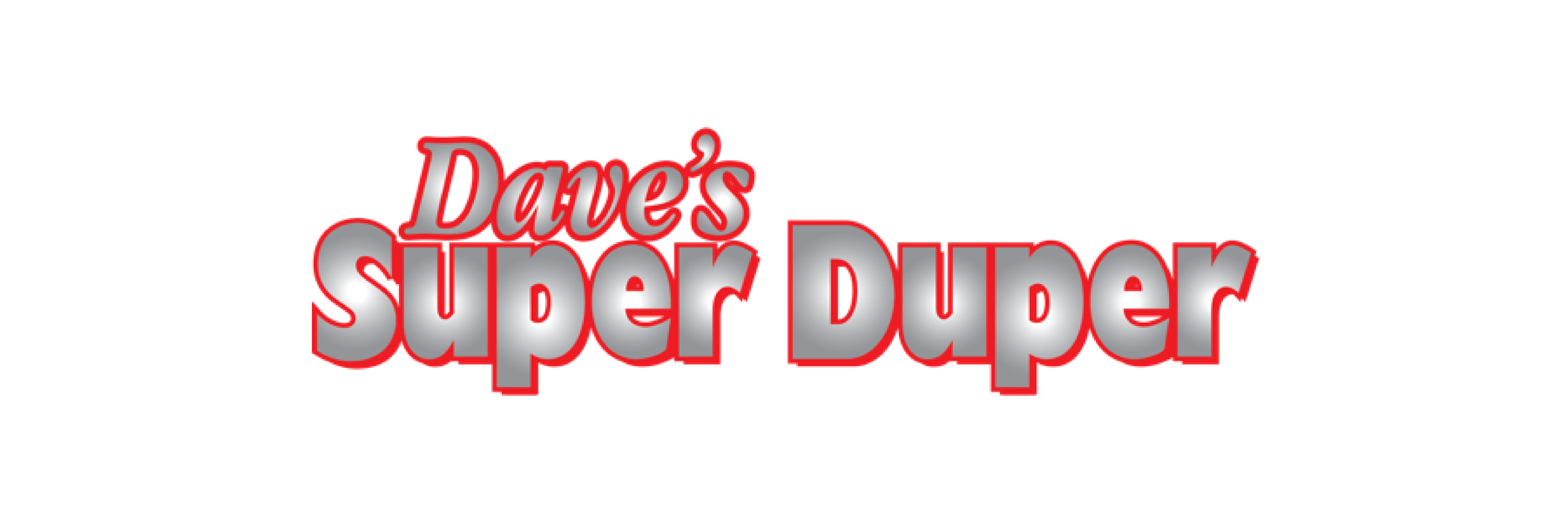 Dave's Super Duper